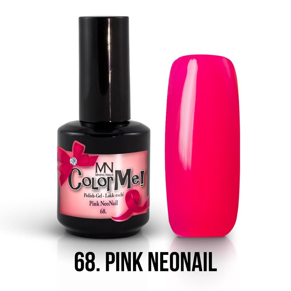 ColorMe! no.68. - Pink NeoNail 12ml